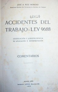 Accidentes del trabajo - Ley 9688