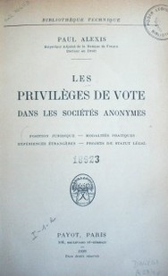 Les privilèges de vote dans les sociétés anonymes