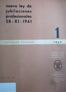 Nueva ley de jubilaciones y pensiones para los profesionales universitarios