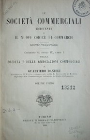 Le società commerciali esistenti e il nuovo Codice di Commercio : diritto transitorio