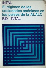 El régimen de las sociedades anónimas en los países de la ALALC