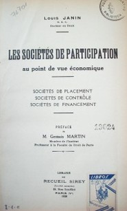 Les sociétés de participation au point de vue économique :sociétés de placement, sociétés de contrôle, sociétés de financement