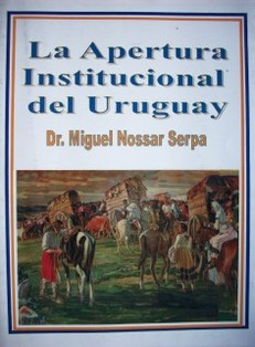 La apertura institucional del Uruguay