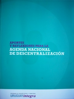 Aportes y reflexiones para la agenda nacional de descentralización