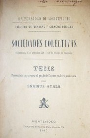 Sociedades colectivas: (comentario a los artículos 453 a 463 del Código de Comercio)