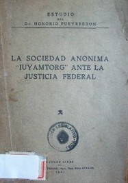 La sociedad anónima "Iuyamtorg" ante la justicia federal