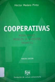 Cooperativas : modalidades, modelos de estatutos, trámites