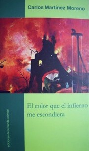 El color que el infierno me escondiera