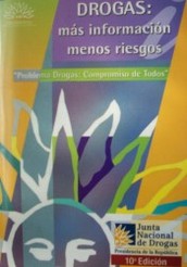 Drogas : más información menos riesgos