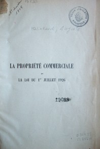 La propriété commerciale et la loi du 1º juillet 1926