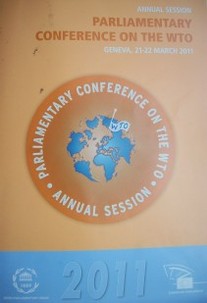 Annual session parliamentary conference on the WTO