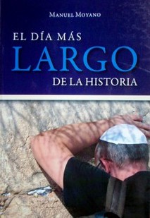 El día más largo de la historia