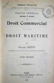 Traité général théorique et pratique de droit commercial: droit maritime