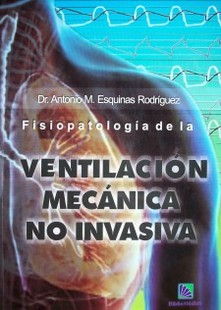 Fisiopatología de la ventilación mecánica no invasiva