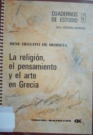 La religión, el pensamiento y arte en Grecia