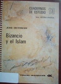 Bizancio y el Islam