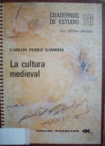 La cultura medieval