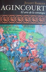 Agincourt : el arte de la estrategia