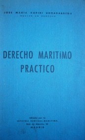 Derecho marítimo práctico