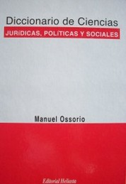 Diccionario de Ciencias Jurídicas, Políticas y Sociales