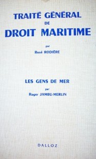 Traité général de droit maritime