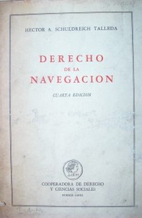 Derecho de la navegación : marítimo, fluvial y aéreo