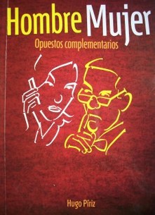 Hombre-mujer : opuestos complementarios