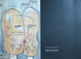 Homenaje a Totó Gurvich : 1923-2011