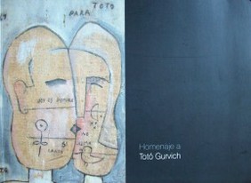 Homenaje a Totó Gurvich : 1923-2011