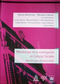 Metodología de la investigación en Ciencias Sociales : apuntes para un curso inicial