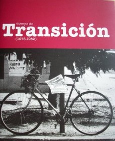 Tiempo de transición : (1975-1982)