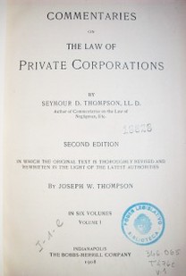 Commentaries on the law of private corporations