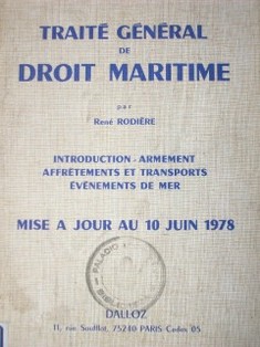 Traité général de droit maritime