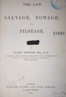 The law of salvage, towage, and pilotage