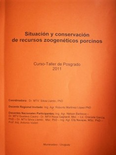 Situación y conservación de recursos zoogenéticos porcinos