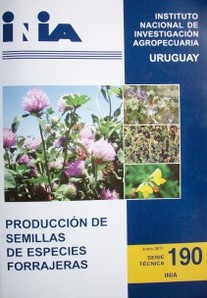 Producción de semillas de especies forrajeras