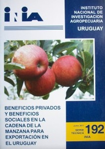 Beneficios privados y beneficios sociales en la cadena de la manzana para exportación en el Uruguay