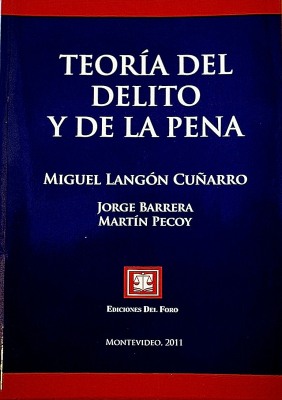 Teoría del delito y de la pena