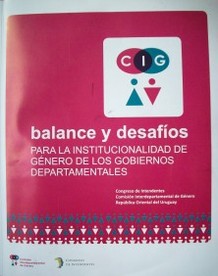 Balance y desafíos para la institucionalidad de género de los gobiernos departamentales