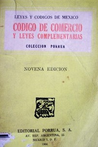 Código de comercio y leyes complementarias