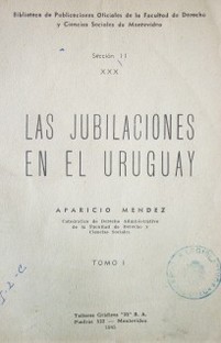 Las jubilaciones en el Uruguay