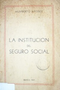 La institución del seguro social