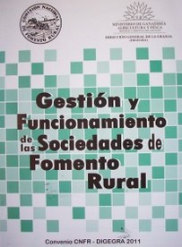 Gestión y funcionamiento de las Sociedades de Fomento Rural