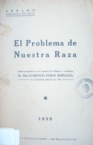 El problema de nuestra raza