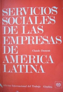 Servicios sociales de las empresas en América Latina