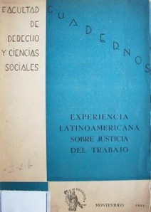 Experiencia latinoamericana sobre justicia del trabajo