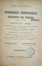 Tribunales industriales : accidentes del trabajo