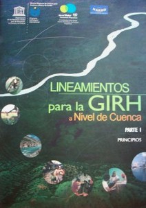 Lineamientos para la GIRH a nivel de cuenca                                                                                                               