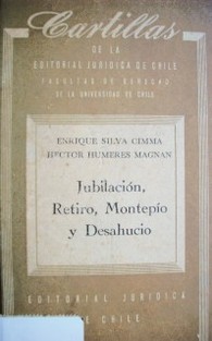 Jubilación, retiro, montepío, desahucio y demás derechos previsionales de los empleados del Estado