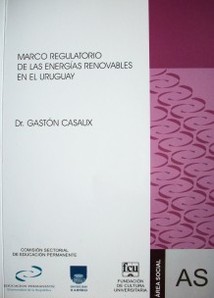 Marco regulatorio de las energías renovables en el Uruguay